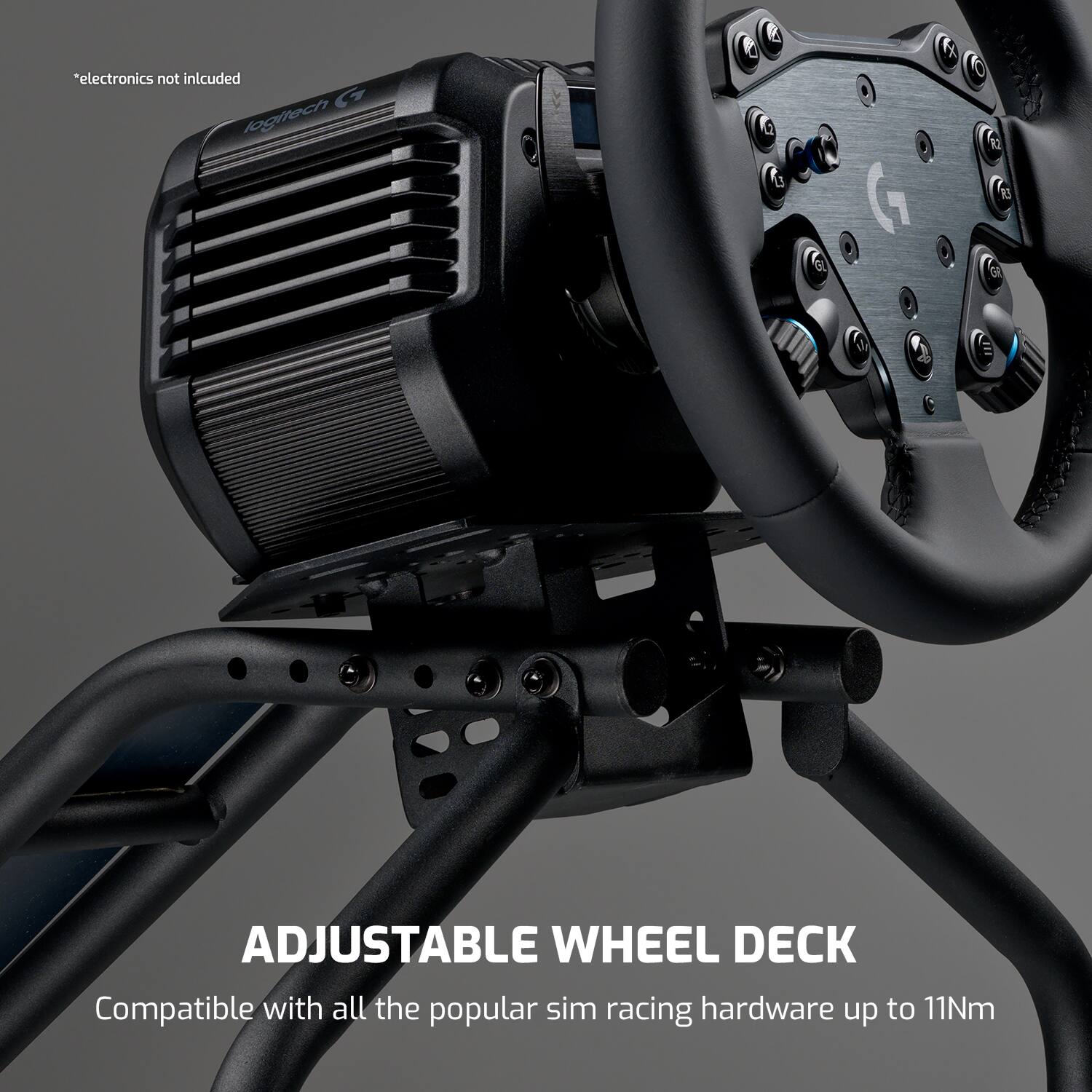 *electronics not included logitech

R2

ADJUSTABLE WHEEL DECK
Compatible with all the popular sim racing hardware up to 11Nm