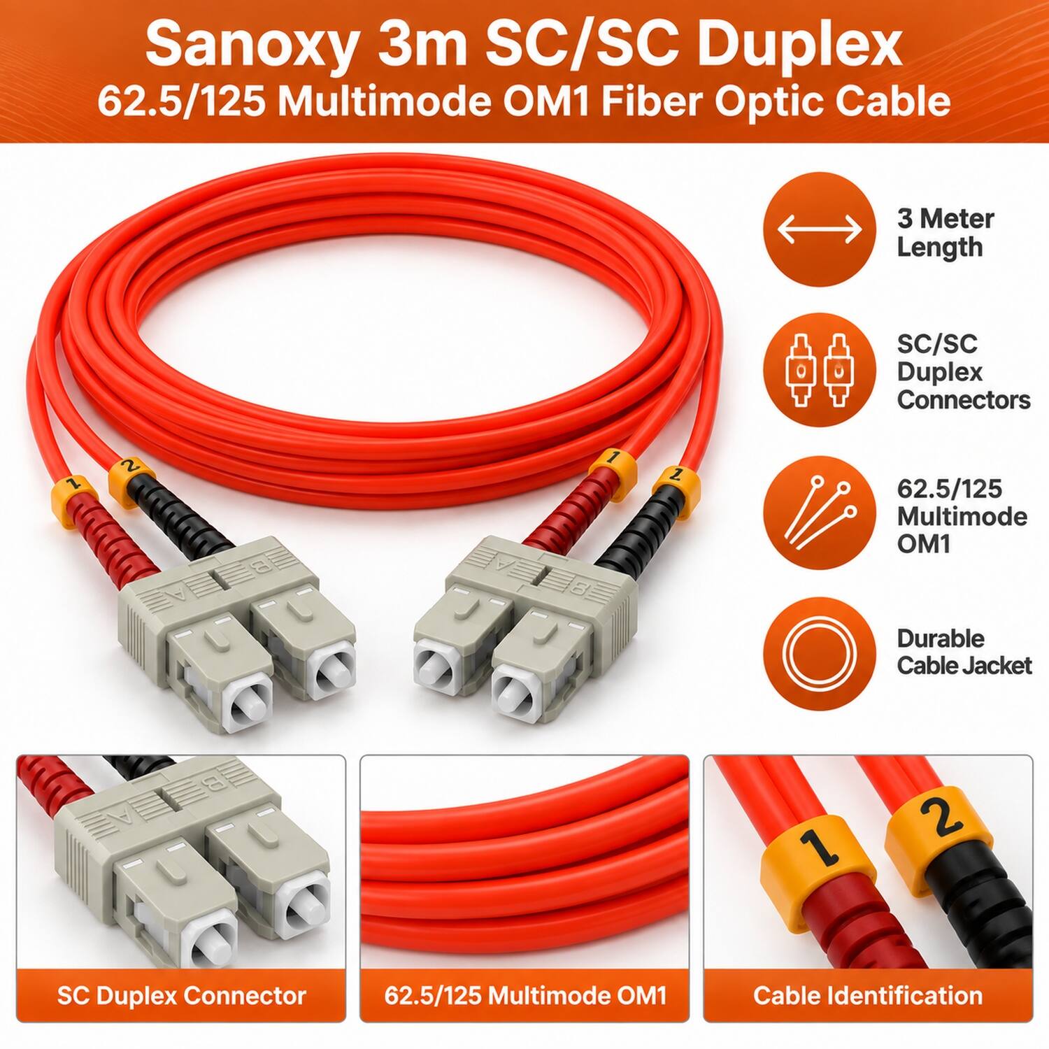 Sanoxy 3m SC/SC Duplex 62.5/125 Multimode OM1 Fiber Optic Cable

- 3 Meter Length
- SC/SC Duplex Connectors
- 62.5/125 Multimode OM1
- Durable Cable Jacket
- SC Duplex Connector
- 62.5/125 Multimode OM1
- Cable Identification