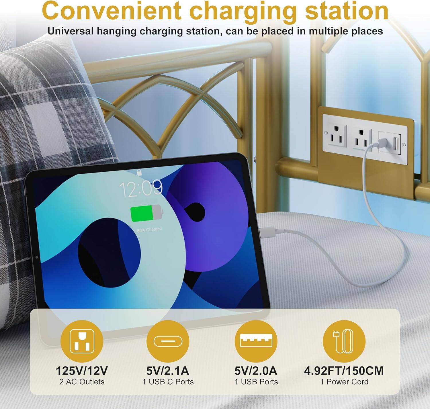 Convenient charging station  
Universal hanging charging station, can be placed in multiple places  

125V/12V  
2 AC Outlets  

5V/2.1A  
1 USB C Ports  

5V/2.0A  
1 USB Ports  

4.92FT/150CM  
1 Power Cord