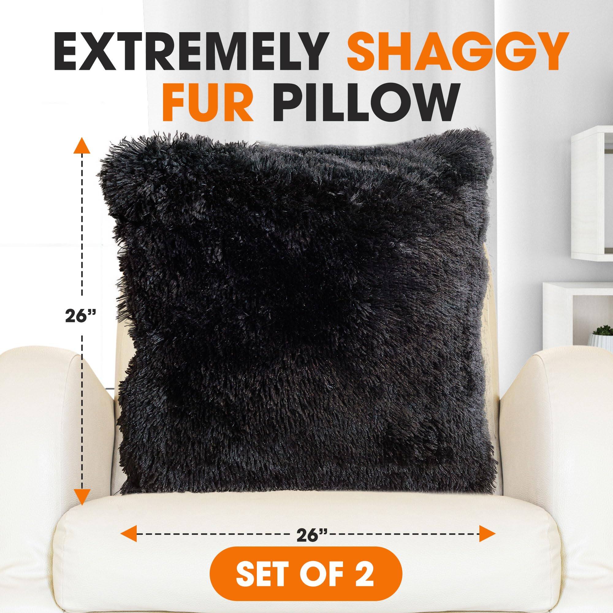 EXTREMELY SHAGGY FUR PILLOW  
26"  
26" SET OF 2