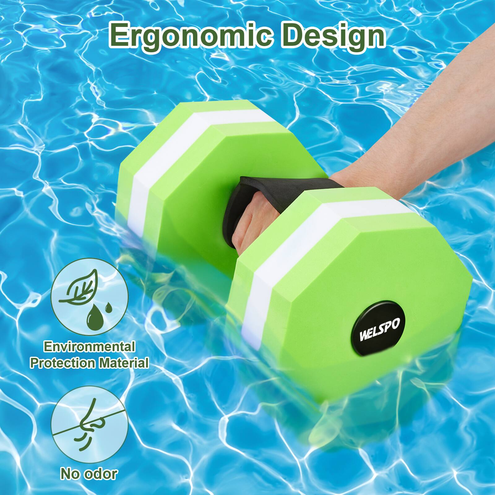 Ergonomic Design  
Environmental Protection Material  
No odor  
WELSPPO