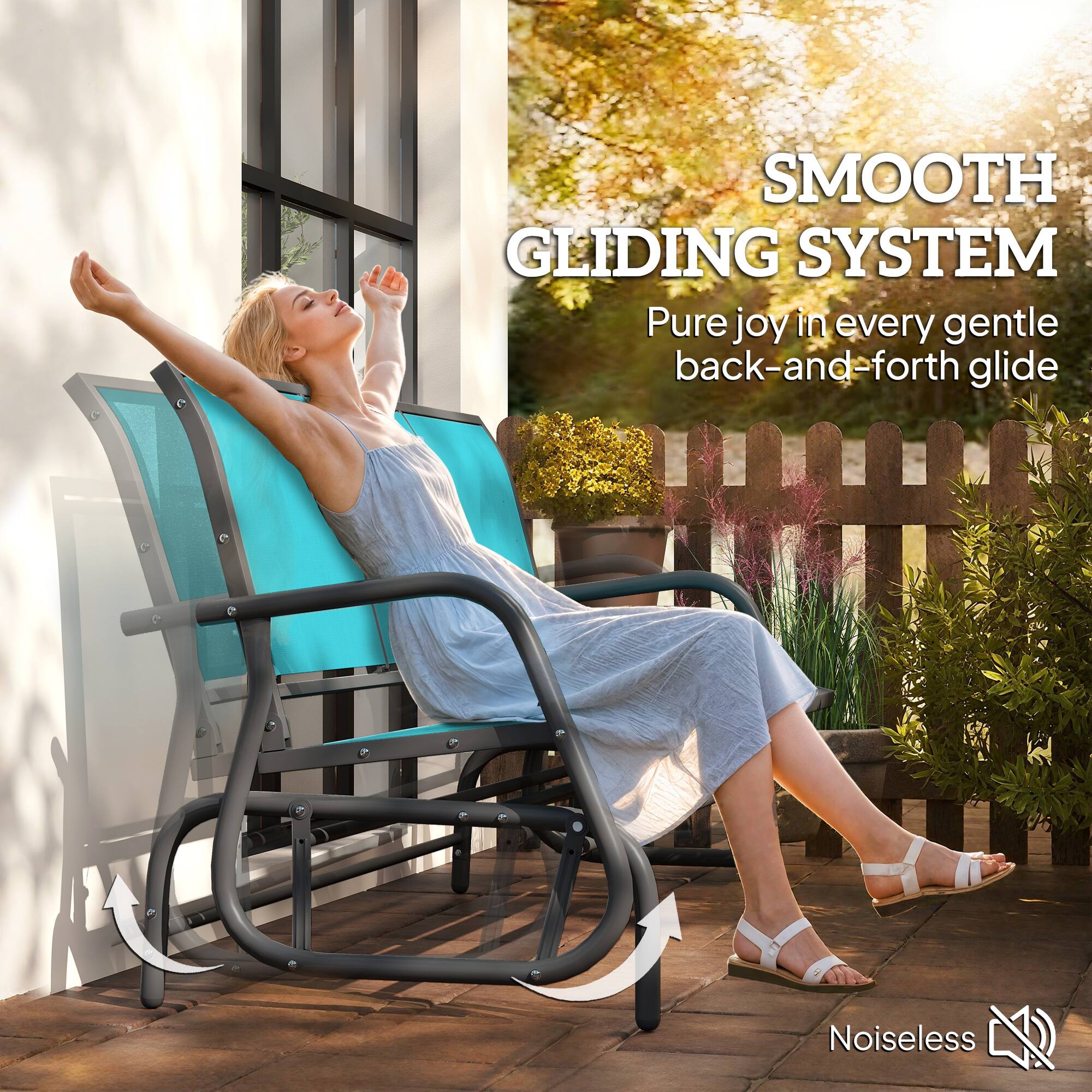 SMOOTH GLIDING SYSTEM  
Pure joy in every gentle back-and-forth glide  
Noiseless