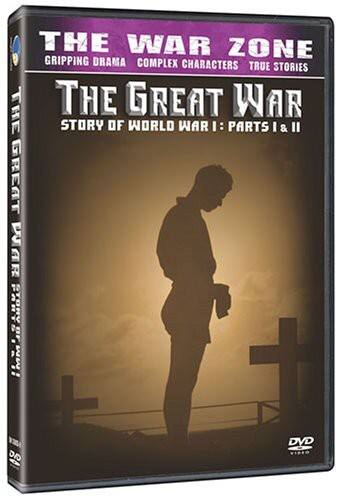 Front. The War Zone: The Great War: The Story of World War I: Parts I & II   - DVD.