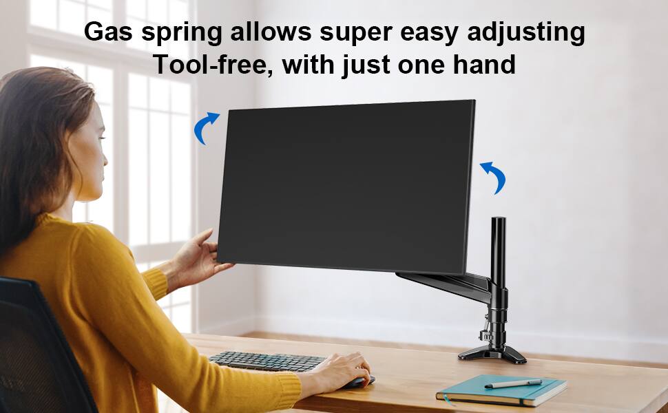 Gas spring allows super easy adjusting  
Tool-free, with just one hand