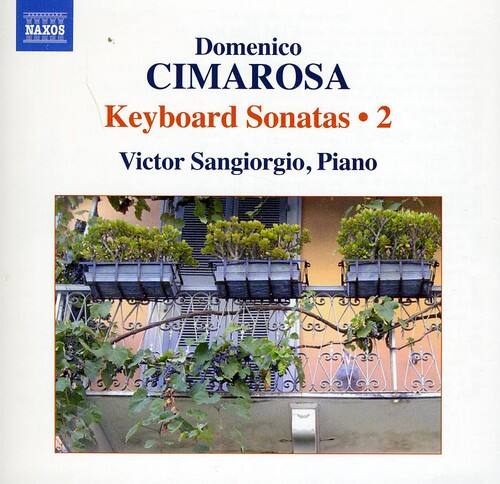 Domenico Cimarosa  
Keyboard Sonatas • 2  
Victor Sangiorgio, Piano