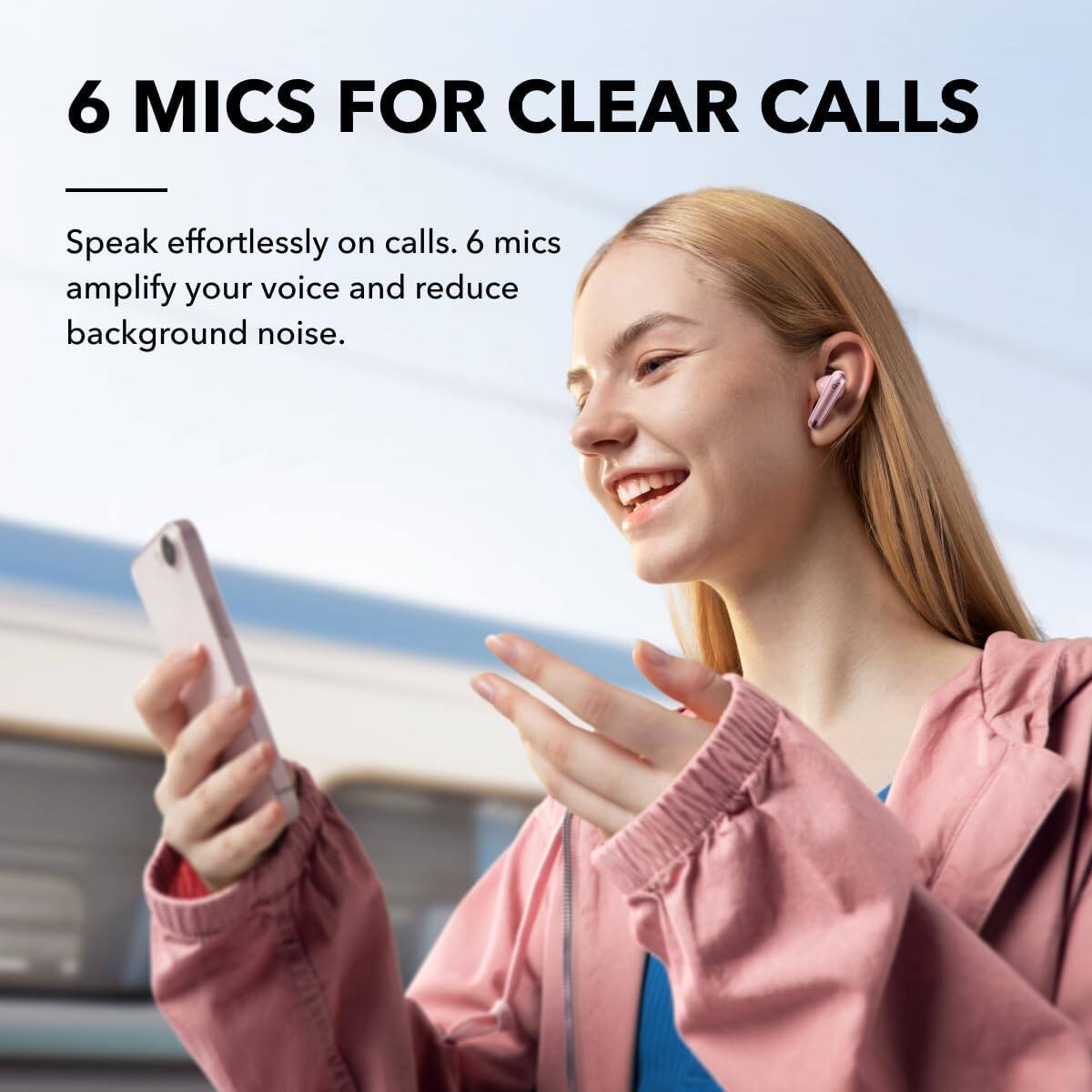 6 MICS FOR CLEAR CALLS

Speak effortlessly on calls. 6 mics amplify your voice and reduce background noise.