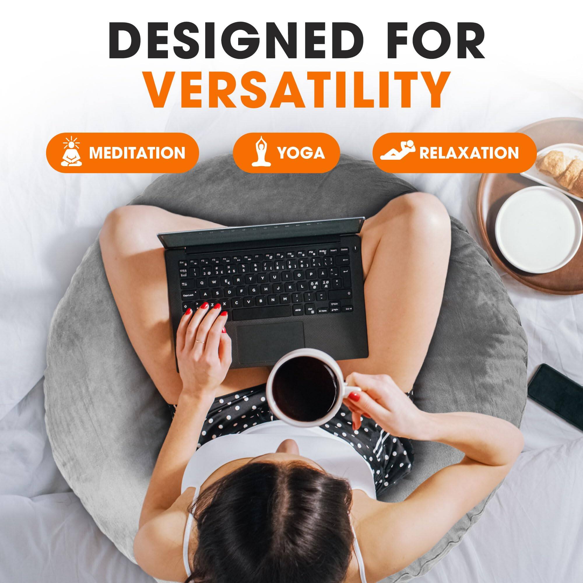 DESIGNED FOR VERSATILITY

MEDITATION
YOGA
RELAXATION