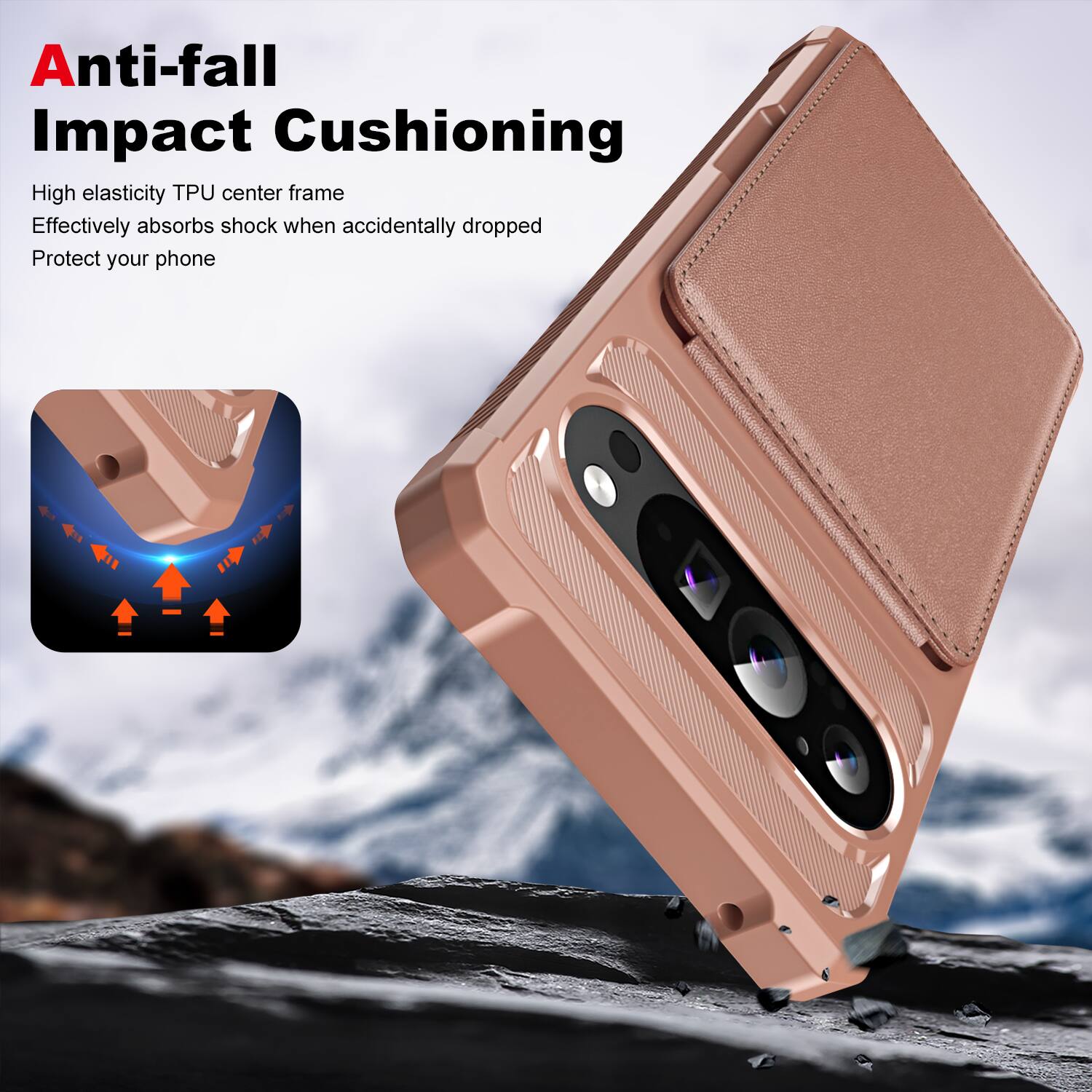 Anti-fall Impact Cushioning

High elasticity TPU center frame  
Effectively absorbs shock when accidentally dropped  
Protect your phone