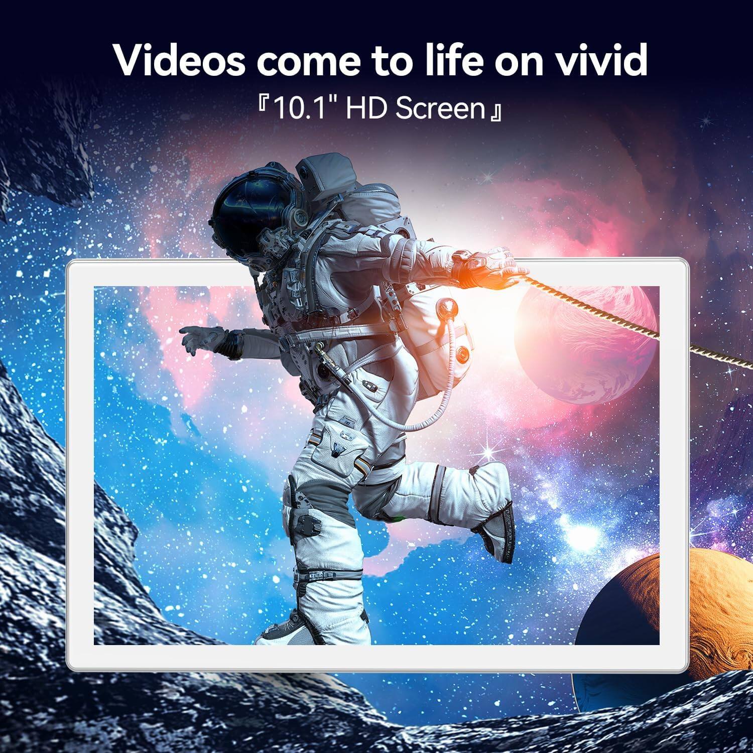 Videos come to life on vivid  
10.1" HD Screen