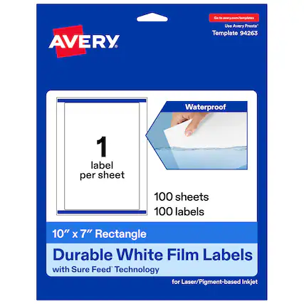 Go to avery.com/templates
Use Avery Presta™ Template 94263
Waterproof
1 label per sheet
100 sheets
100 labels
10" x 7" Rectangle
Durable White Film Labels
with Sure Feed™ Technology
for Laser/Pigment-based Inkjet