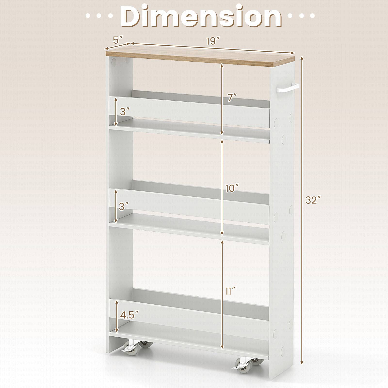 Dimension*  
5" 19"  
3" 7"  
3" 10"  
32"  
11"  
4.5"