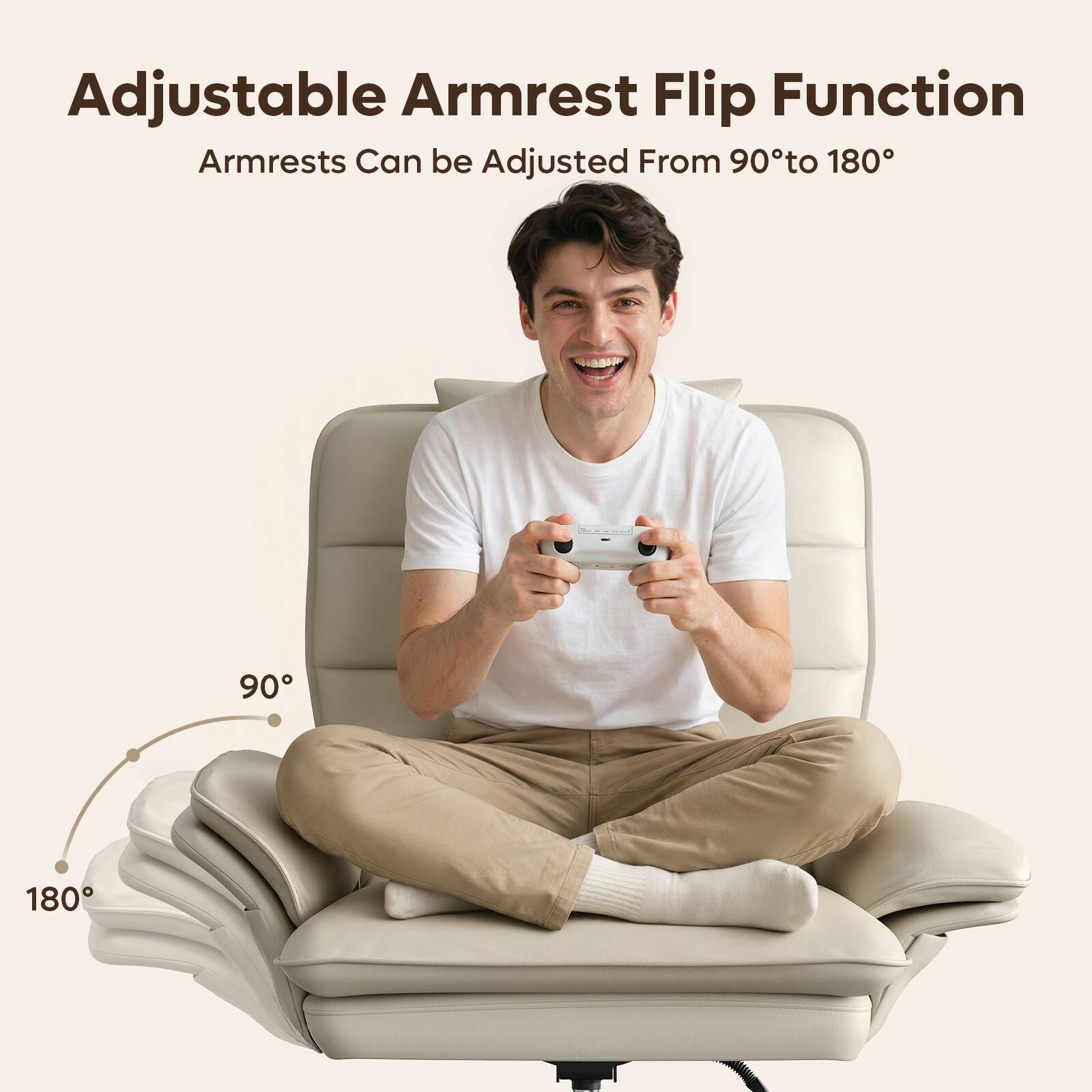 Adjustable Armrest Flip Function  
Armrests Can be Adjusted From 90° to 180°