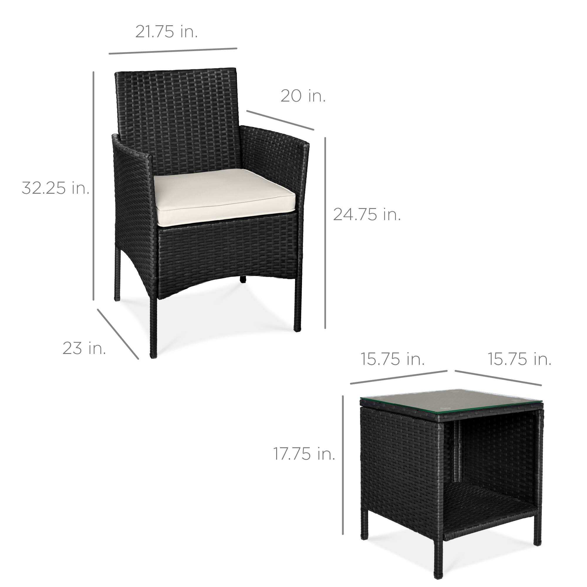 - Chair:
  - Height: 32.25 in.
  - Width: 21.75 in.
  - Depth: 24.75 in.
  - Seat Height: 17.75 in.
  - Armrest Height: 20 in.
  - Seat Depth: 23 in.

- Table:
  - Height: 15.75 in.
  - Width: 15.75 in.
  - Depth: 15.75 in.