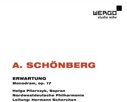 WERGO studio reihe

A. SCHÖNBERG

ERWARTUNG  
Monodram, op. 17

Helga Pilarczyk, Sopran  
Nordwestdeutsche Philharmonie  
Leitung: Hermann Scherchen