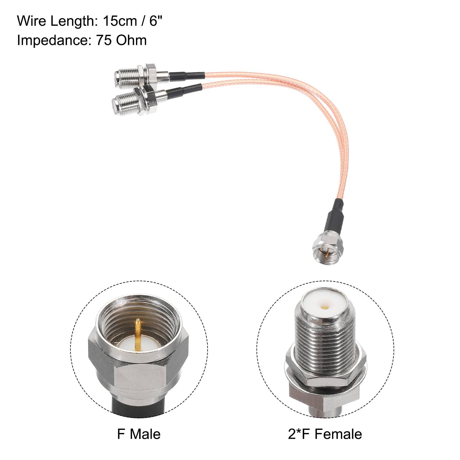 Wire Length: 15cm / 6"  
Impedance: 75 Ohm  

F Male  
2*F Female