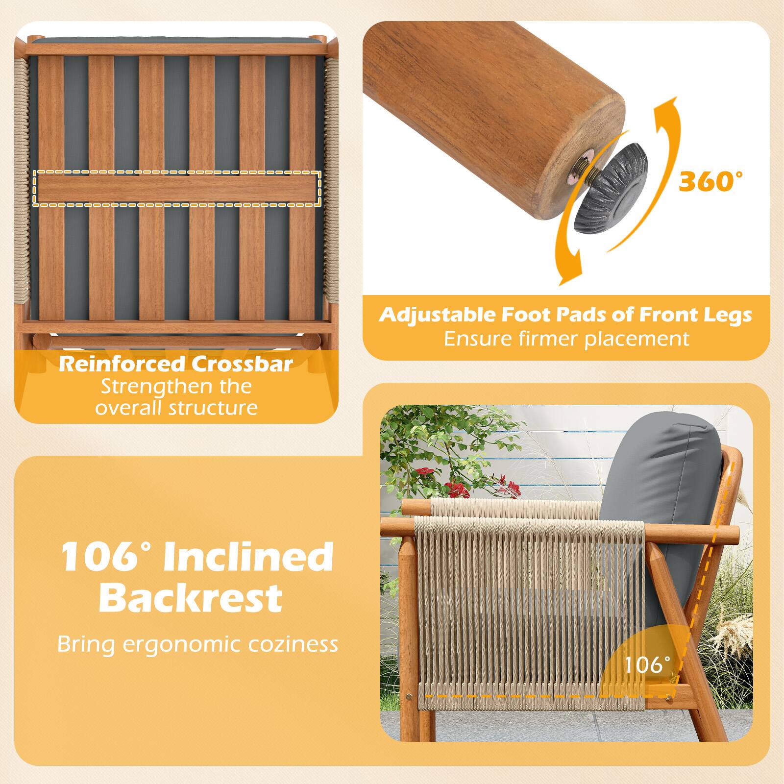 360 Reinforced Crossbar Strengthen the overall structure Adjustable Foot Pads of Front Legs Ensure firmer placement 106° Inclined Backrest Bring ergonomic coziness