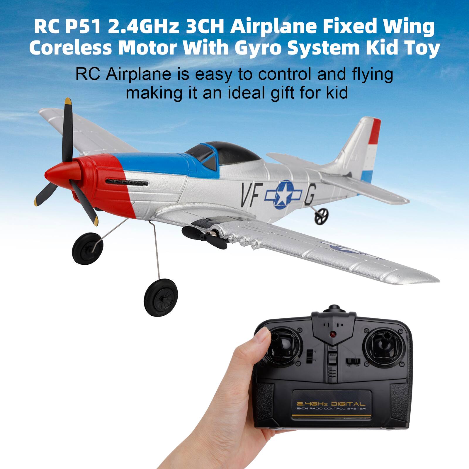RC P51 2.4GHz 3CH Airplane Fixed Wing Coreless Motor With Gyro System Kid Toy

RC Airplane is easy to control and flying making it an ideal gift for kid