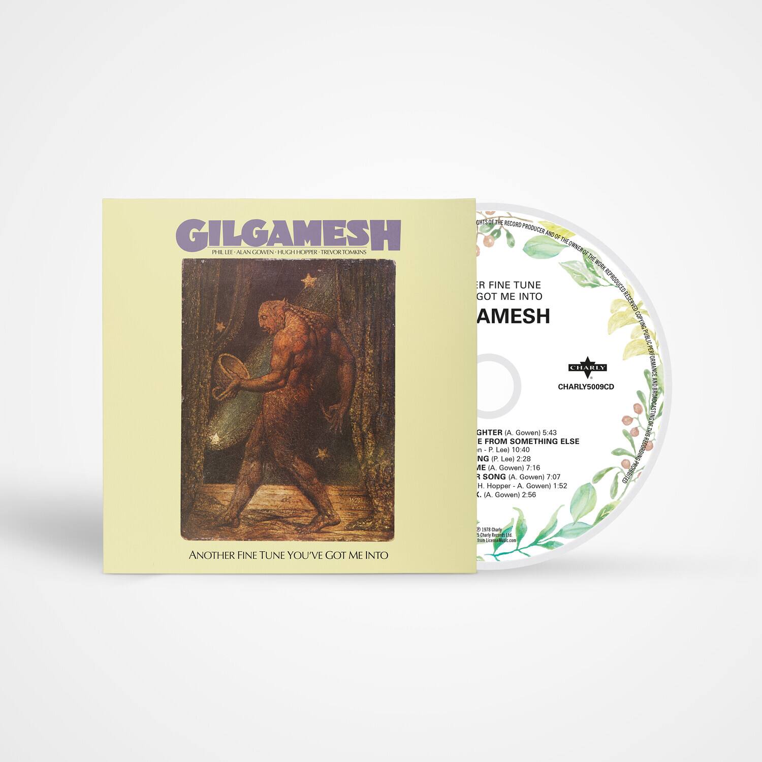 **GILGAMESH**

PHIL LEE - ALAN GOWEN - HUGH HOPPER - TREVOR TOWNS

ANOTHER FINE TUNE YOU'VE GOT ME INTO

---

**GILGAMESH**

**GHTER (A. Gowen) 5:43**

**F P (Lee) 10:40**

**NG P (Lee) 10:40**

**IE (A. Gowen) 7:16**

**H (A. Gowen) 7:07**

**H Hopper - A. Gowen) 1:52**

**A (A. Gowen) 2:56**

---

**GHTER (A. Gowen) 5:43**

**F P (Lee) 10:40**

**NG P (Lee) 10:40**

**IE (A. Gowen) 7:16**

**H (A. Gowen) 7:07**

**H Hopper - A. Gowen) 1:52**

**A (A. Gowen) 2:56**

---

**G