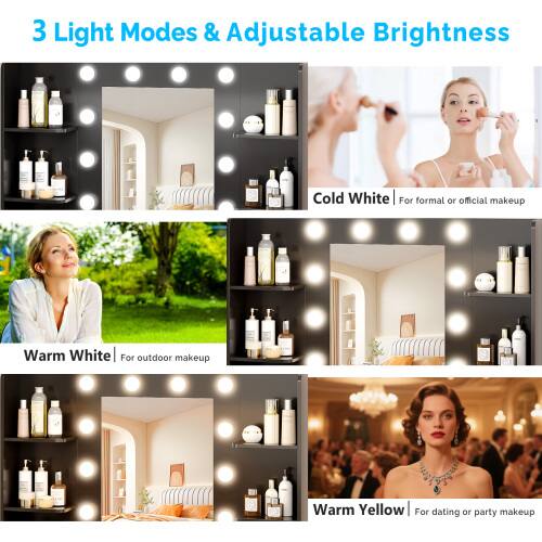 3 Light Modes & Adjustable Brightness

- Cold White | For formal or official makeup
- Warm White | For outdoor makeup
- Warm Yellow | For dating or party makeup