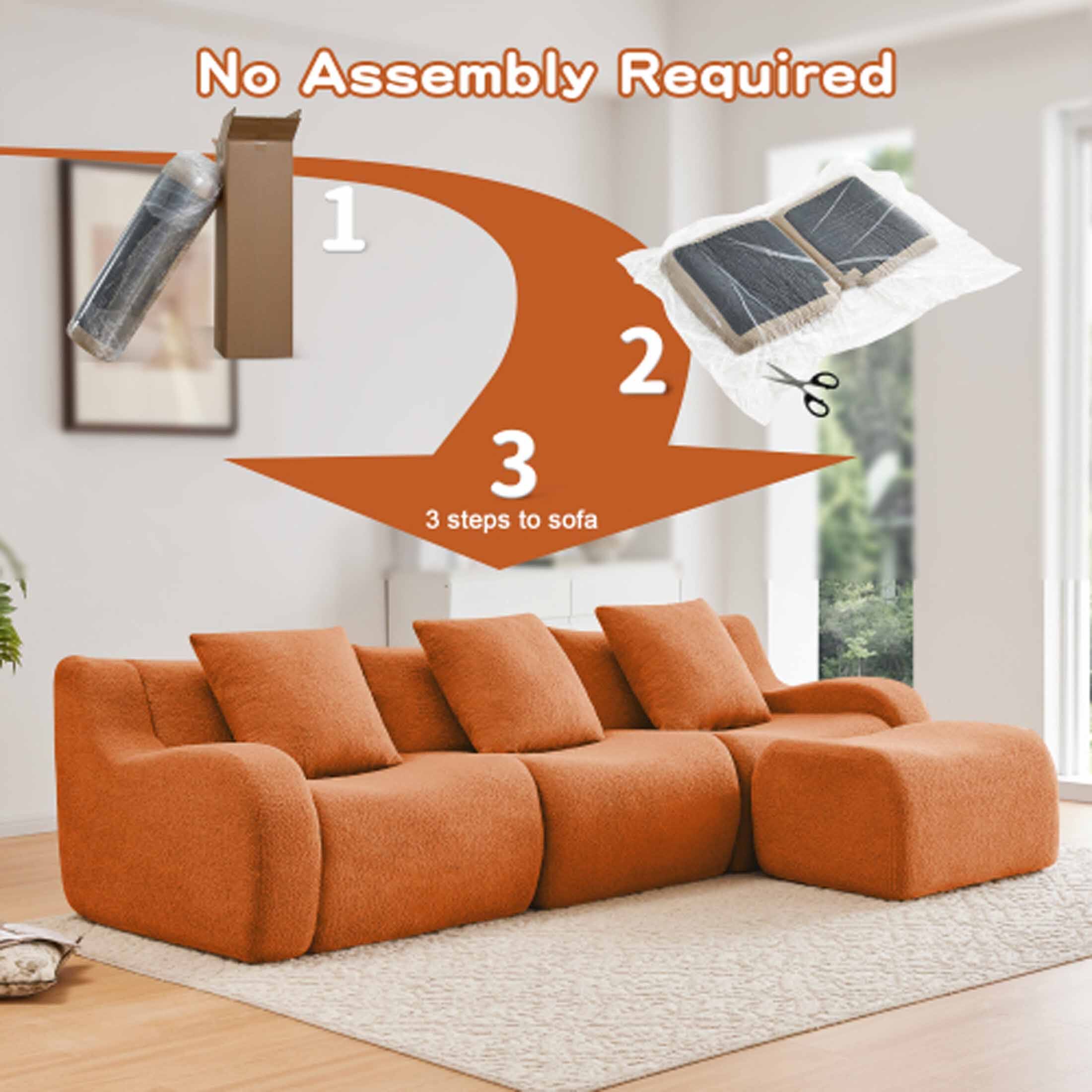 No Assembly Required

1  
2  
3  
3 steps to sofa