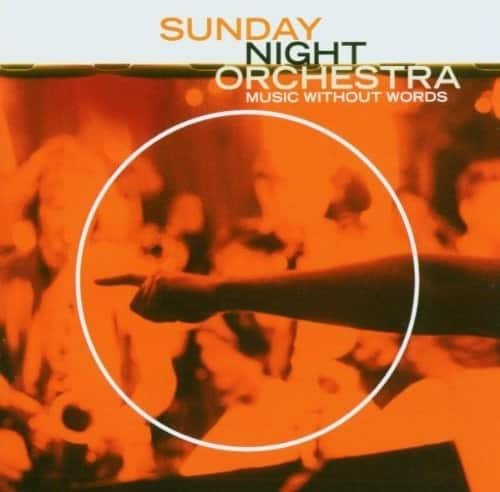 Sunday Night Orchestra / Various - Music Without Words  - COMPACT DISCS