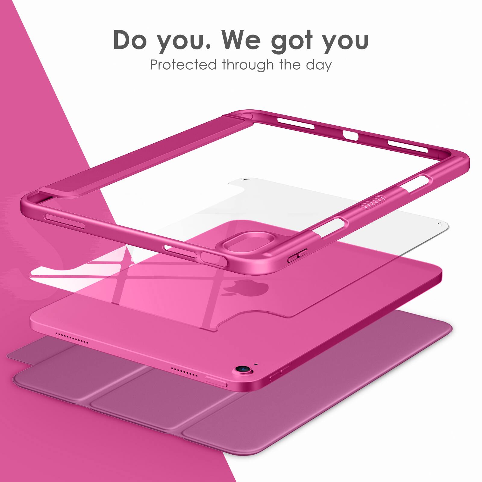 Do you. We got you  
Protected through the day