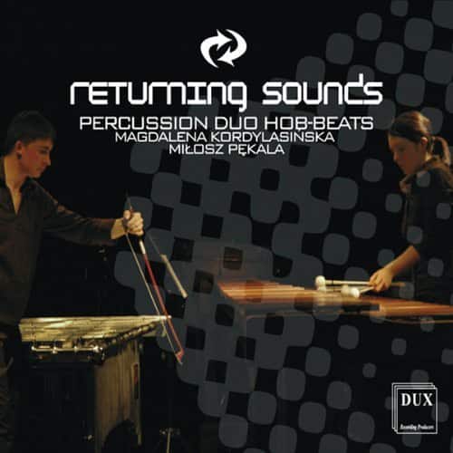 Percussion Duo Hob-Beats - Returning Sounds  - COMPACT DISCS
