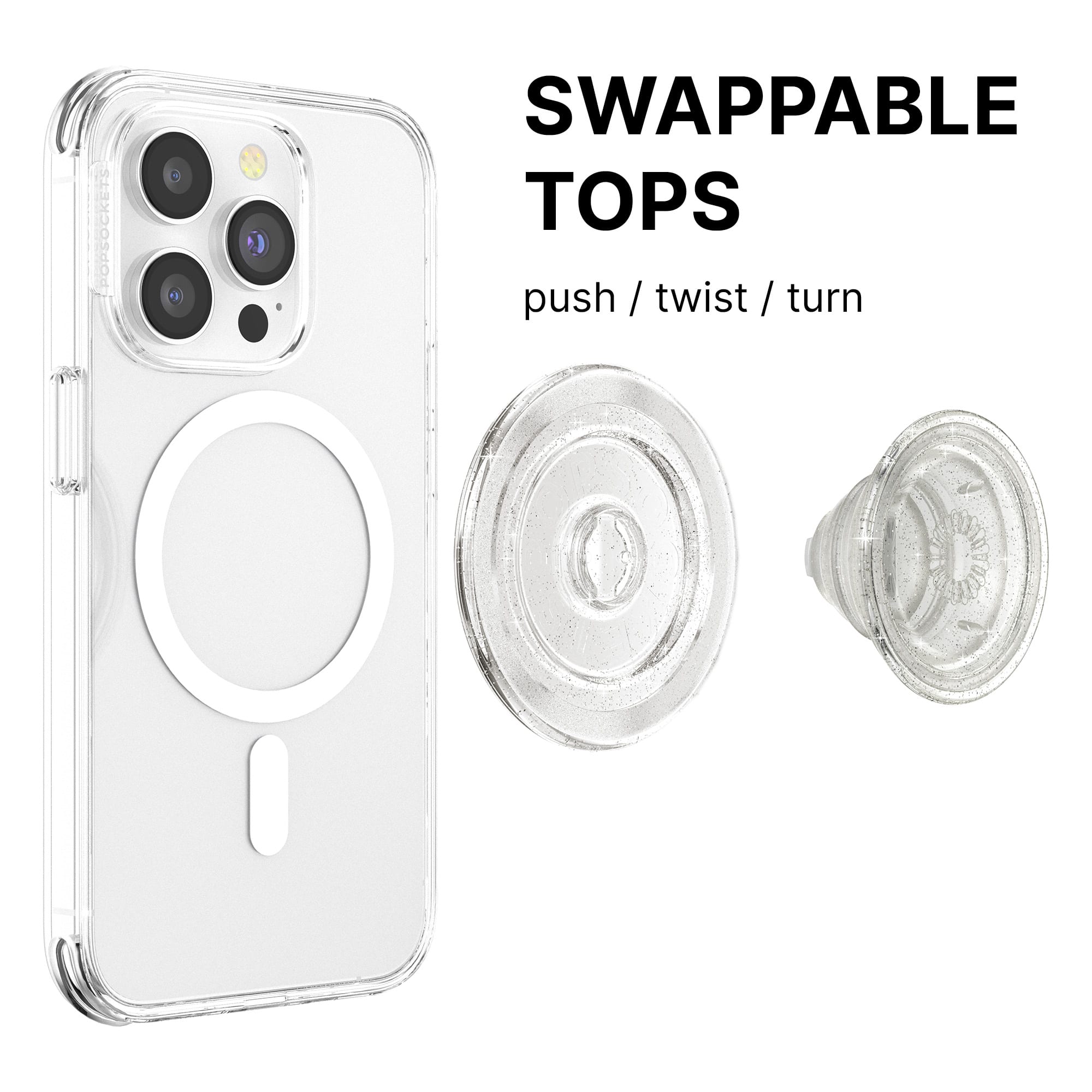 SWAPPABLE TOPS push / twist / turn