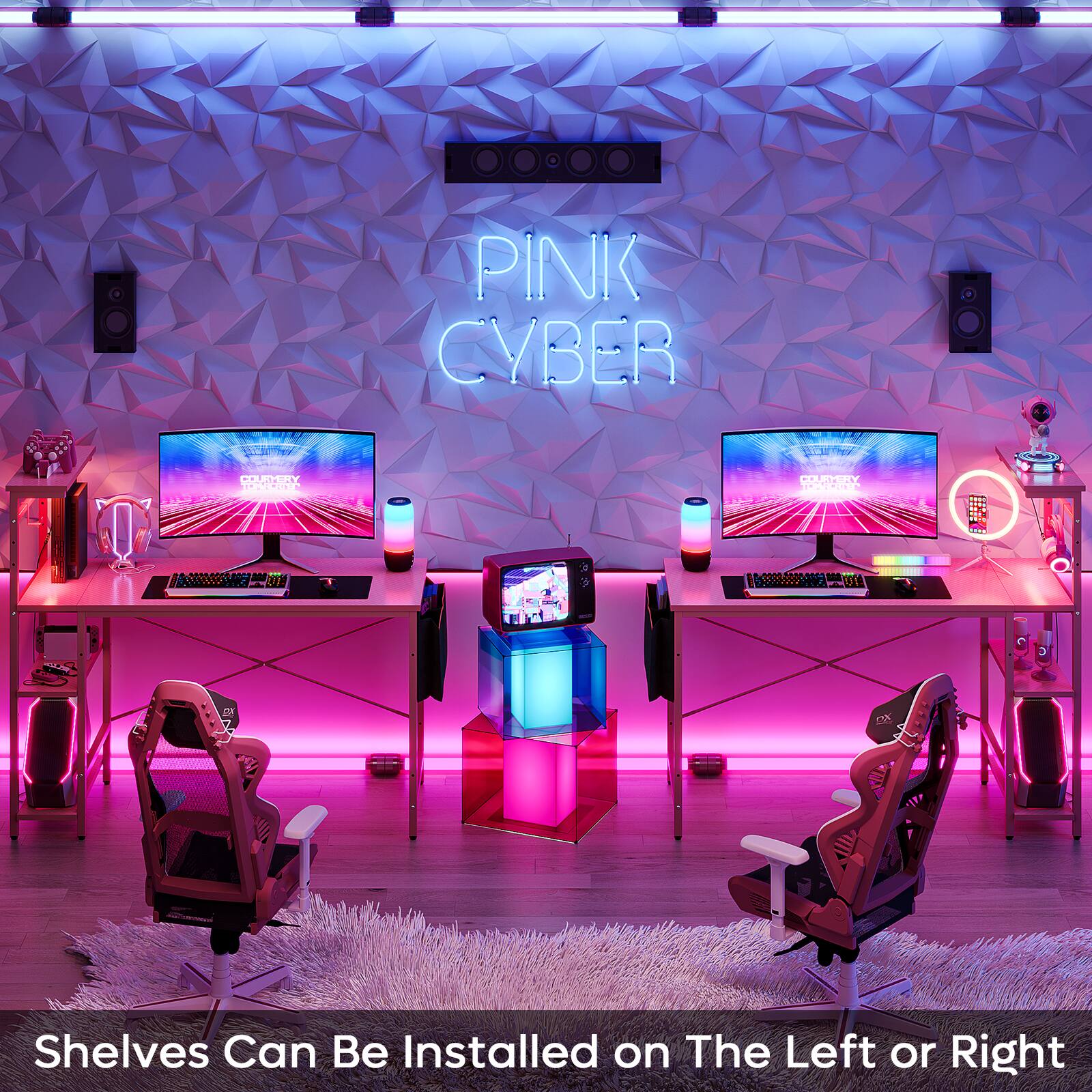 PINK CYBER

Shelves Can Be Installed on The Left or Right