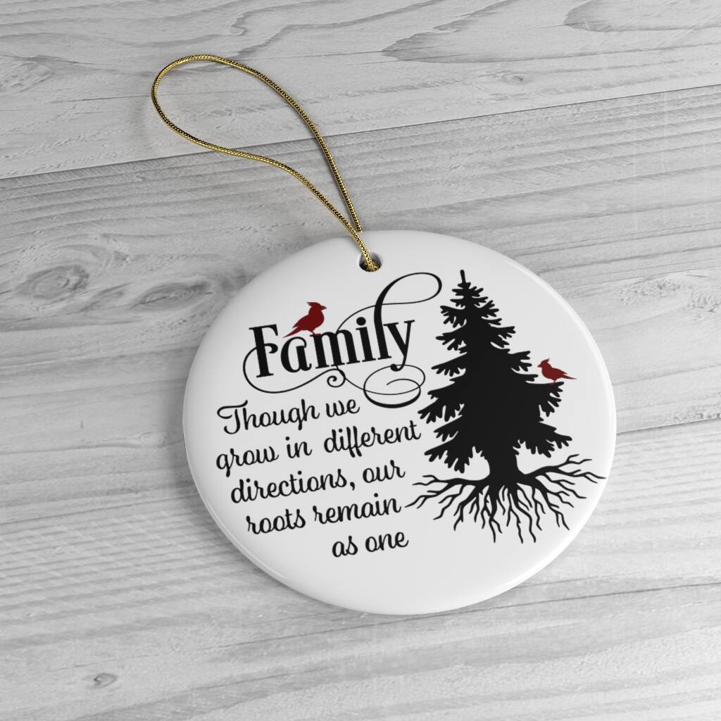 Family  
Though we grow in different directions, our roots remain as one