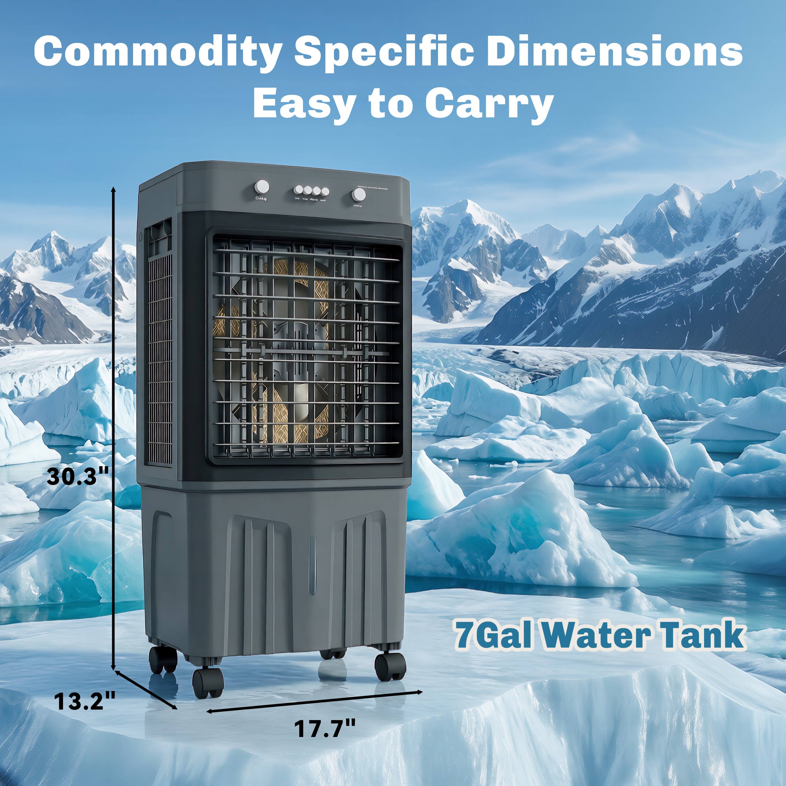 Commodity Specific Dimensions  
Easy to Carry  

30.3"  
13.2"  
17.7"  

7Gal Water Tank
