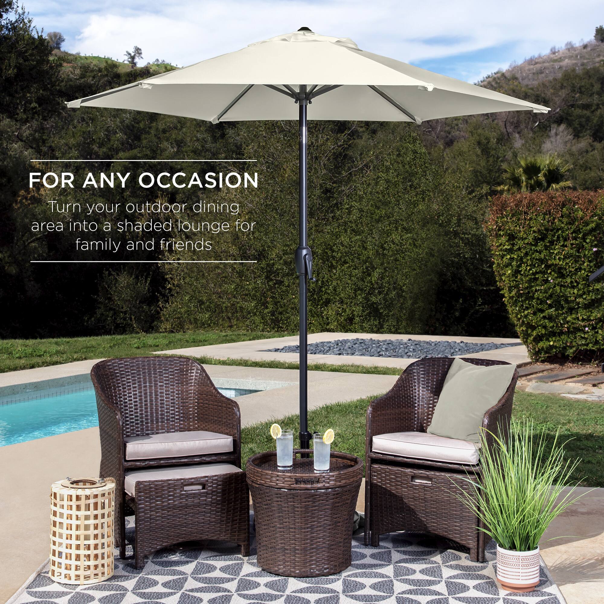 FOR ANY OCCASION  
Turn your outdoor dining area into a shaded lounge for family and friends