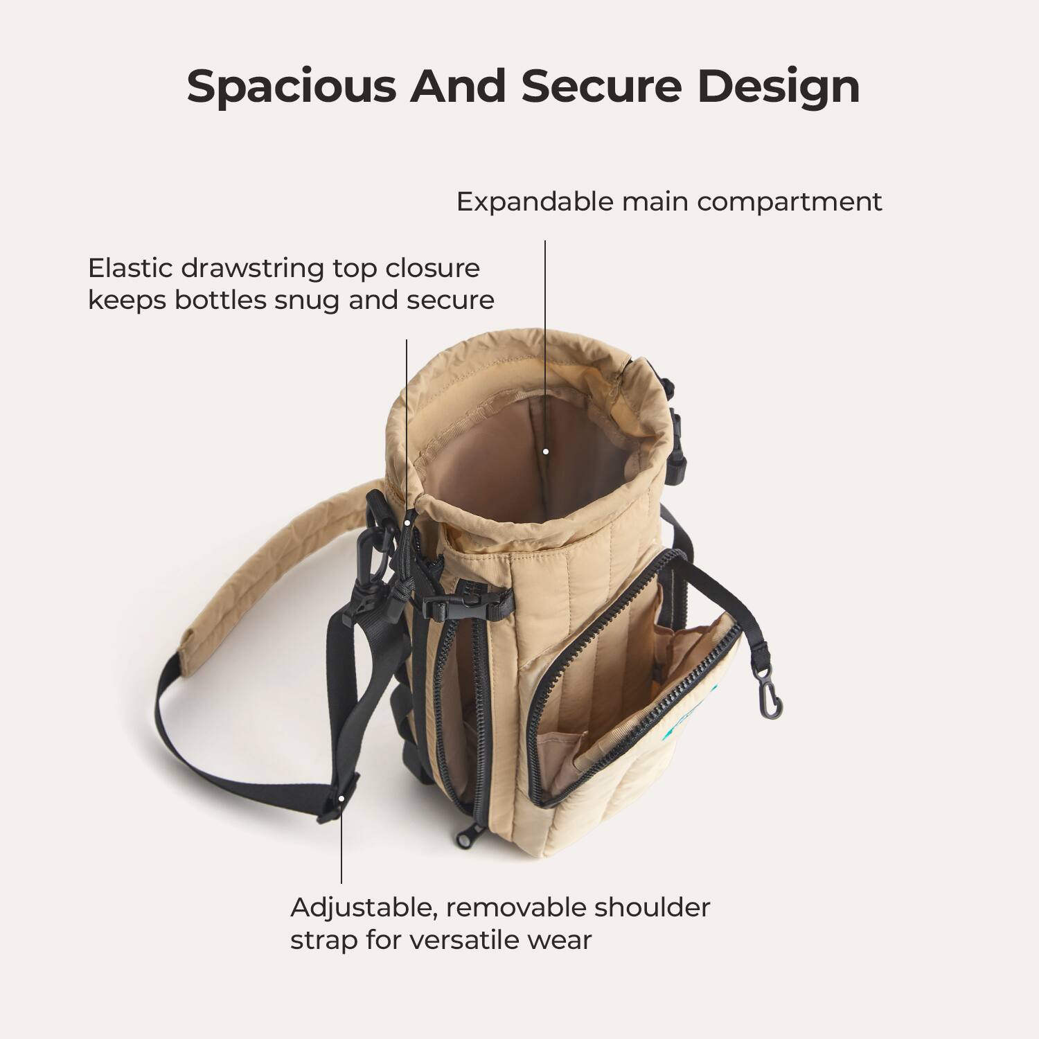 Spacious And Secure Design

Expandable main compartment

Elastic drawstring top closure keeps bottles snug and secure

Adjustable, removable shoulder strap for versatile wear