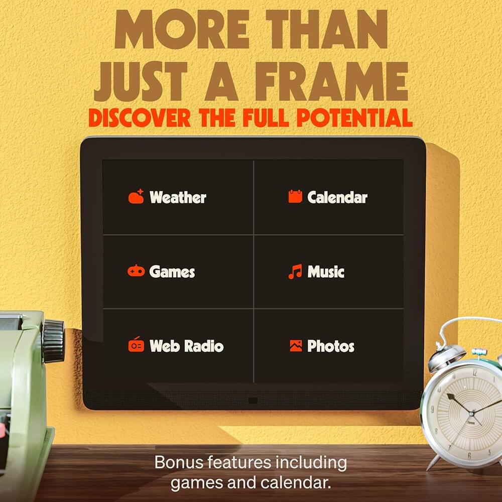 MORE THAN JUST A FRAME  
DISCOVER THE FULL POTENTIAL  

Weather Calendar  
Games Music  
Web Radio Photos  

Bonus features including games and calendar.