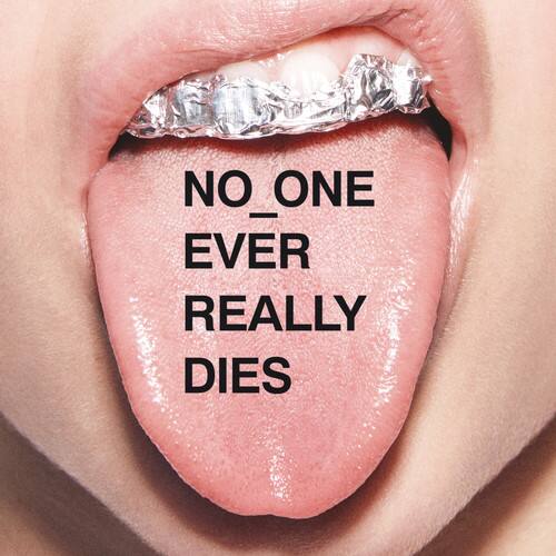 NO ONE EVER REALLY DIES