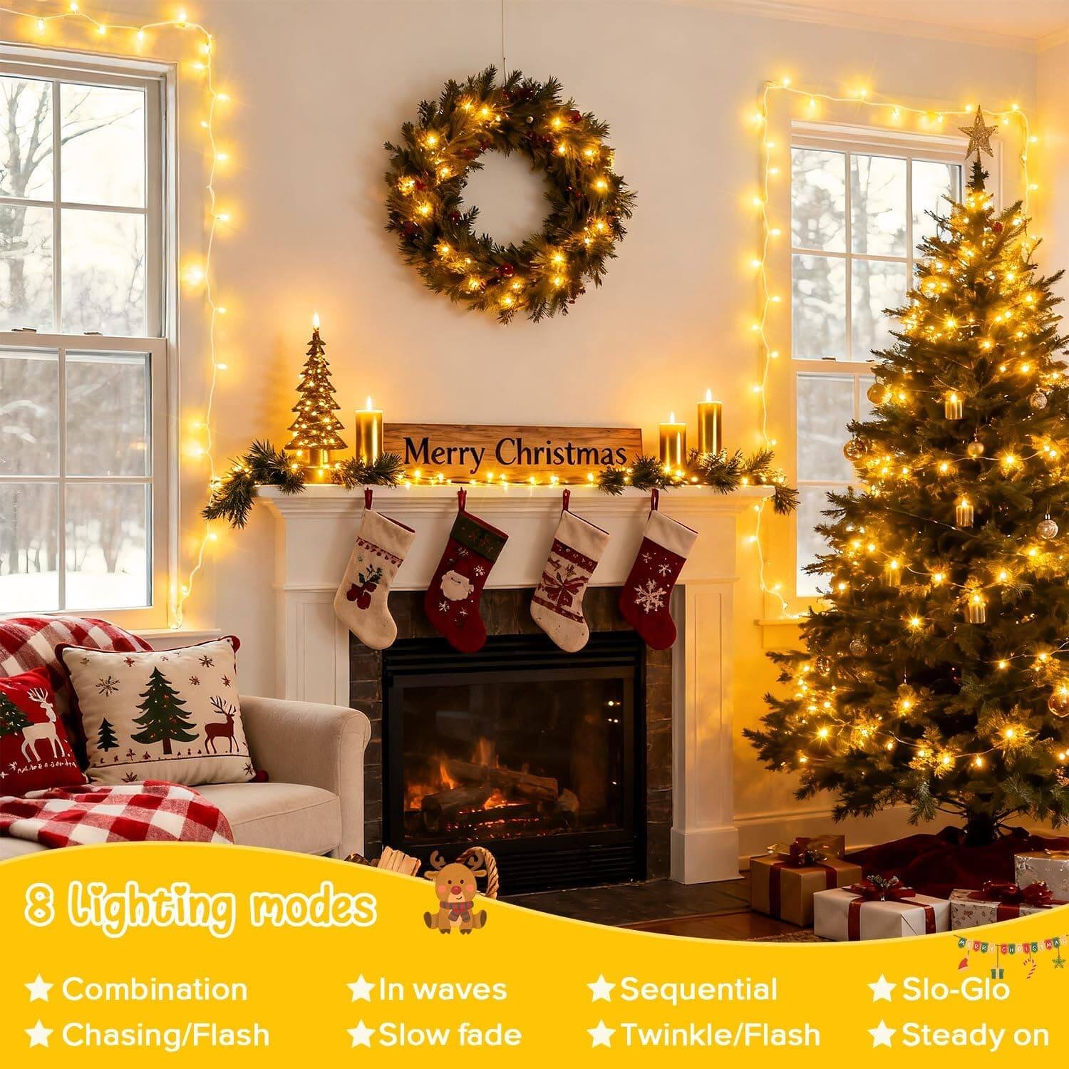 Merry Christmas

8 Lighting modes
- Combination
- Chasing/Flash
- In waves
- Slow fade
- Sequential
- Twinkle/Flash
- Slo-Glo
- Steady on