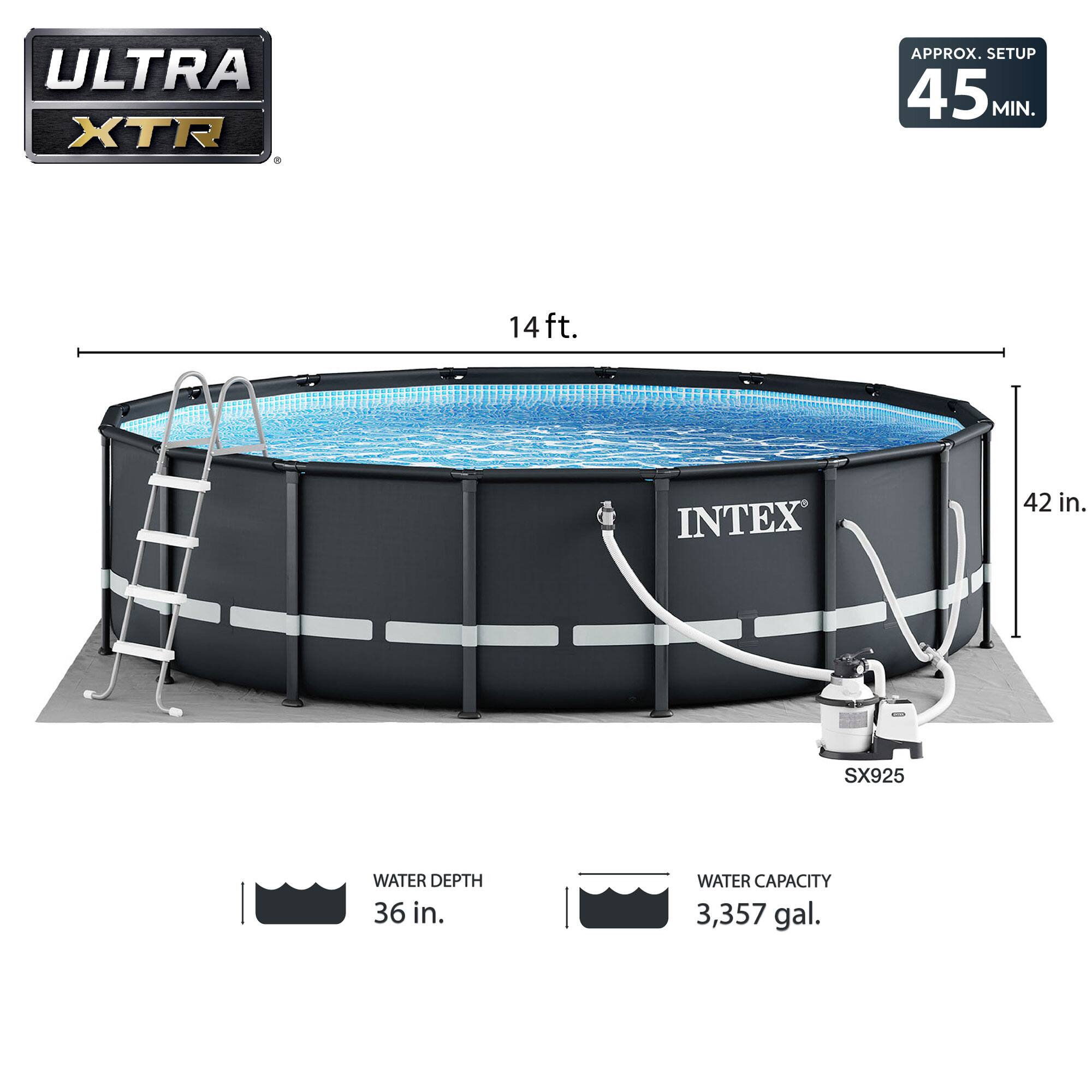 ULTRA XTR  
APPROX. SETUP 45 MIN.  
14 ft.  
42 in.  
WATER DEPTH 36 in.  
WATER CAPACITY 3,357 gal.