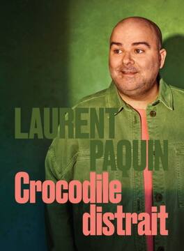 Laurent Paquin: Crocodile Distrait - DVD