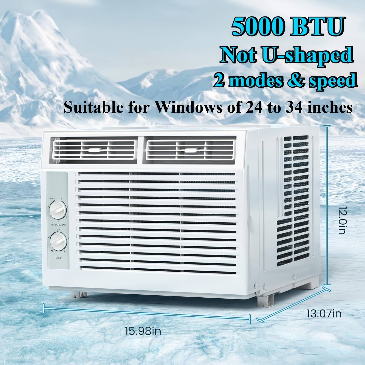 5000 BTU  
Not U-shaped  
2 modes & speed  
Suitable for Windows of 24 to 34 inches  

12.0in  
15.98in  
13.07in