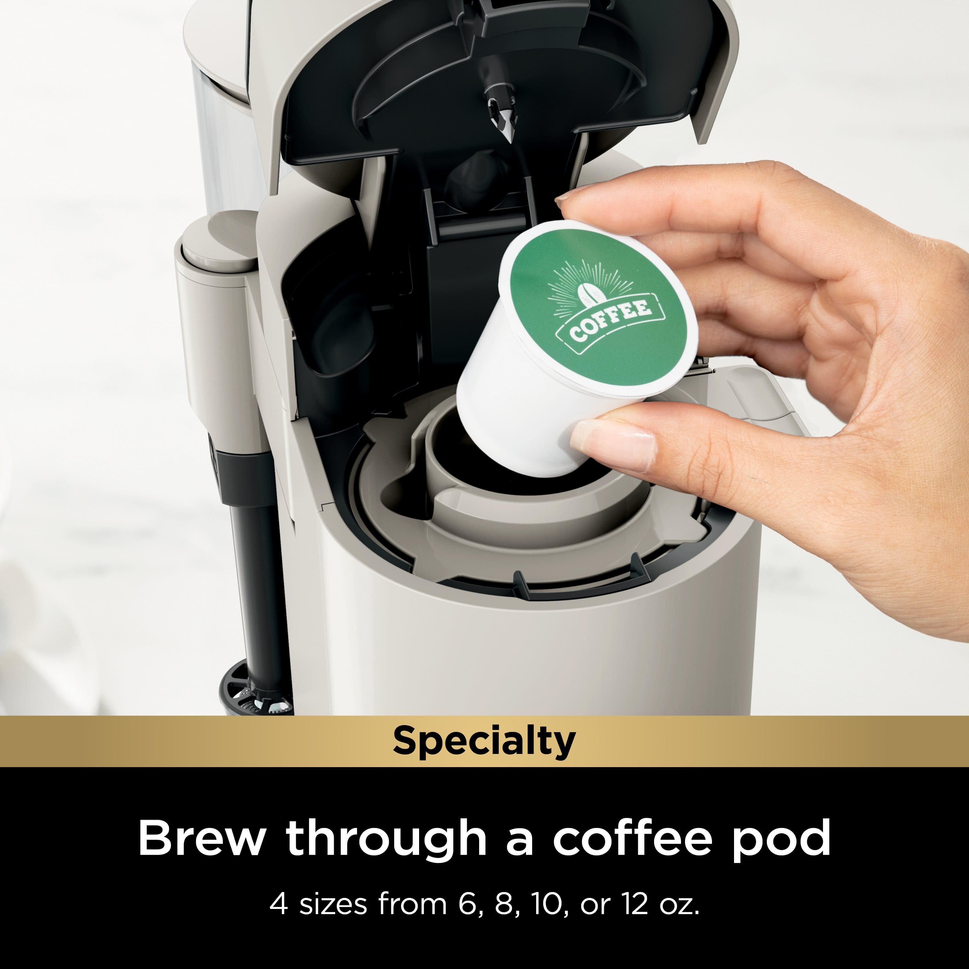 The text on the image reads: "Brew through a coffee pod 4 sizes from 6, 8, 10, or 12 OZ."