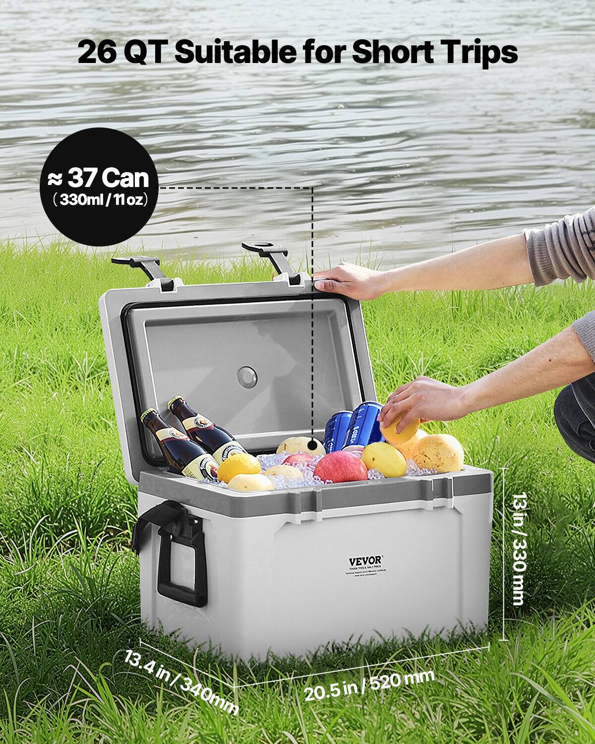 26 QT Suitable for Short Trips

≈ 37 Can (330ml / 11oz)

13.4 in / 340mm

20.5 in / 520mm

3.3 in / 83mm