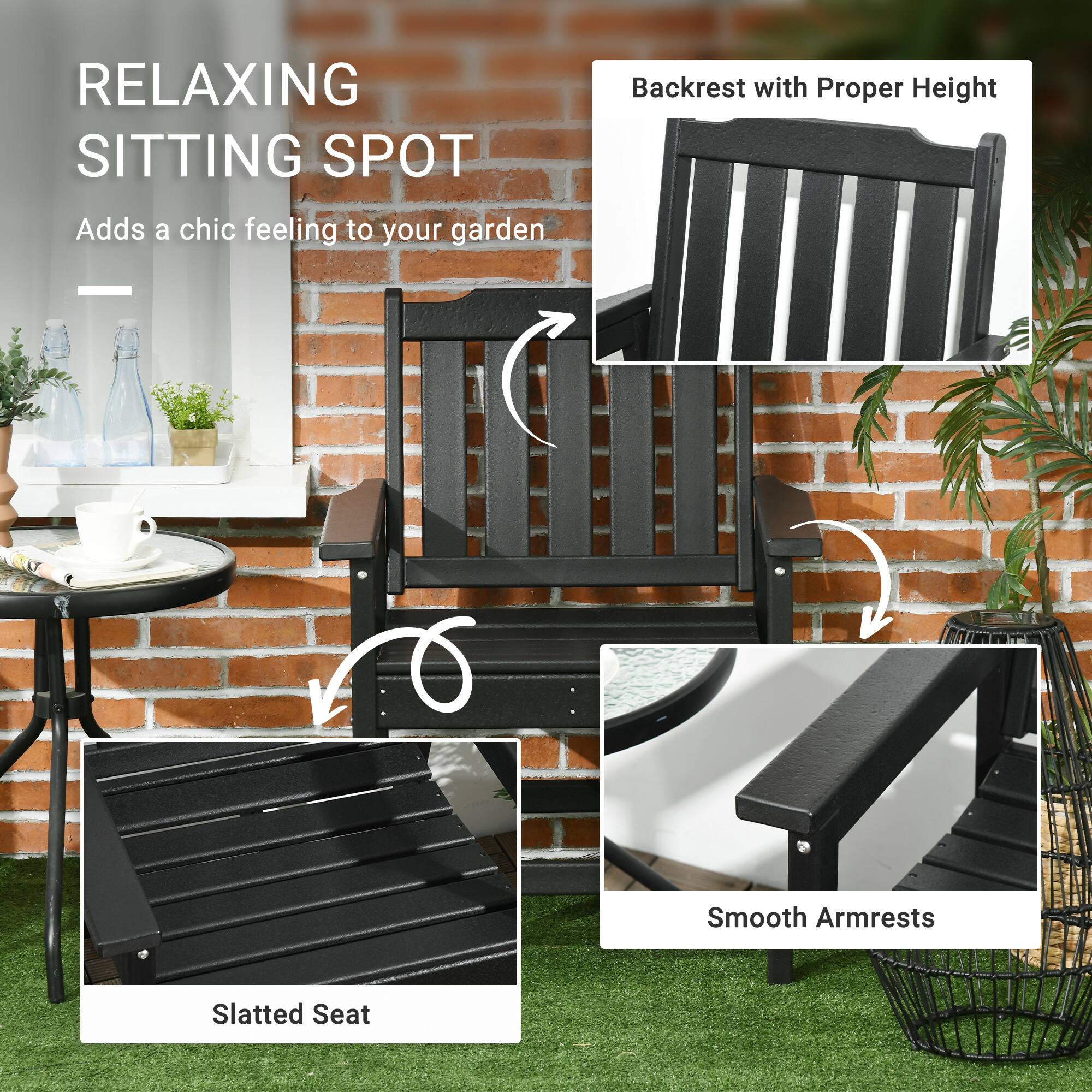 RELAXING SITTING SPOT

Backrest with Proper Height

Adds a chic feeling to your garden

Smooth Armrests

Slatted Seat