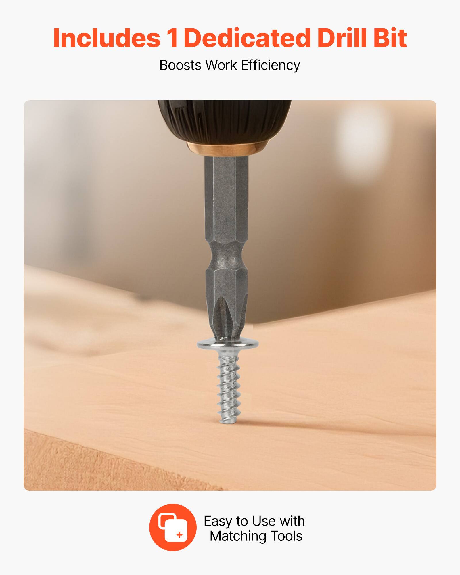 Includes 1 Dedicated Drill Bit  
Boosts Work Efficiency  

Easy to Use with Matching Tools