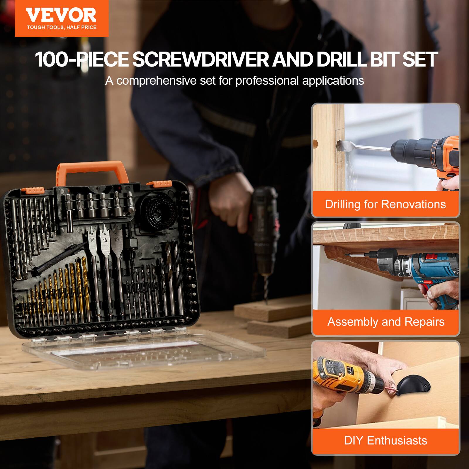 VEVOR  
TOUGH TOOLS, HALF PRICE  

100-PIECE SCREWDRIVER AND DRILL BIT SET  
A comprehensive set for professional applications  

- Drilling for Renovations  
- Assembly and Repairs  
- DIY Enthusiasts
