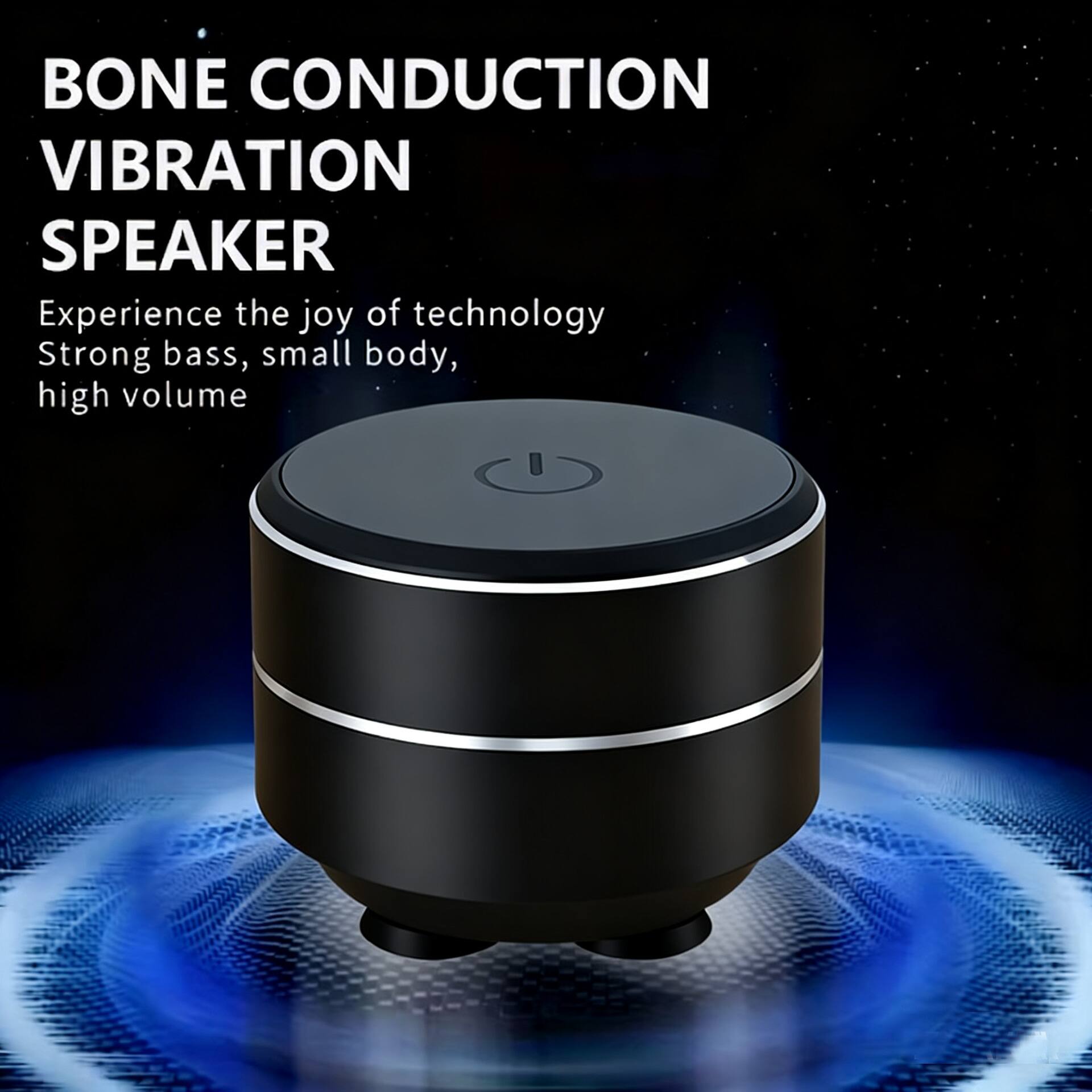 BONE CONDUCTION VIBRATION SPEAKER

Experience the joy of technology
Strong bass, small body, high volume