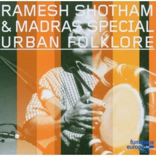 Ramesh Shotham - Urban Folklore   - COMPACT DISCS [CD] price history on PriceWatchPro