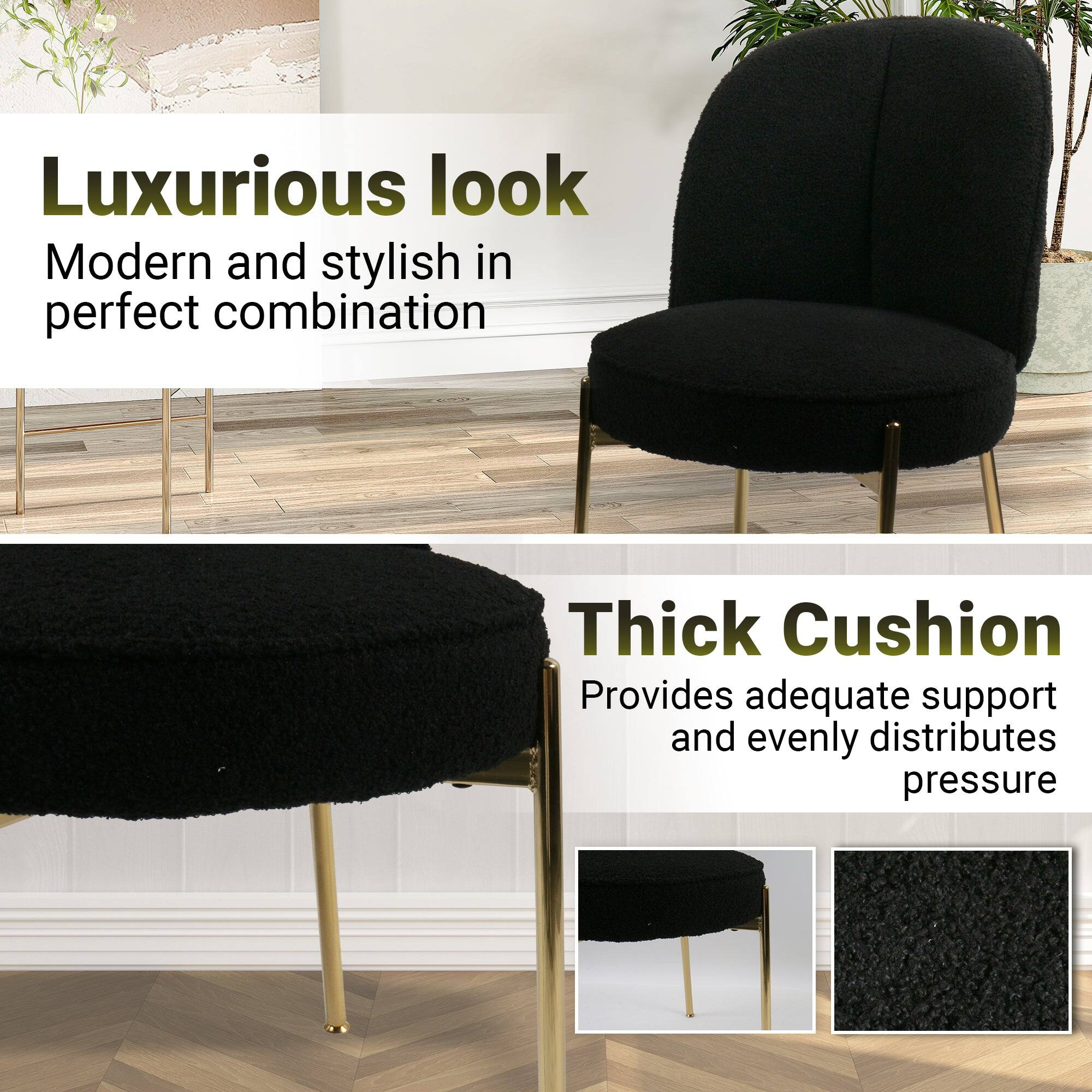 Luxurious look  
Modern and stylish in perfect combination  

Thick Cushion  
Provides adequate support and evenly distributes pressure