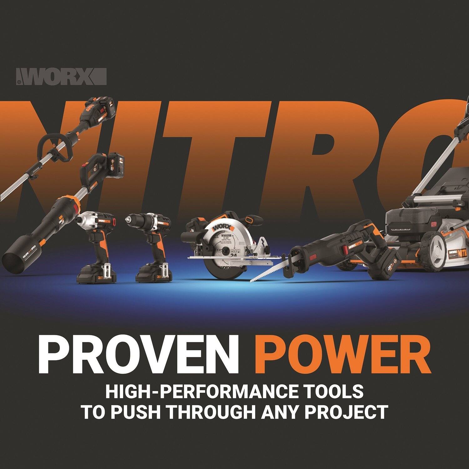 WORX XTRA WORK F ... - - IL i PROVEN POWER HIGH-PERFORMANCE TOOLS TO PUSH THROUGH ANY PROJECT