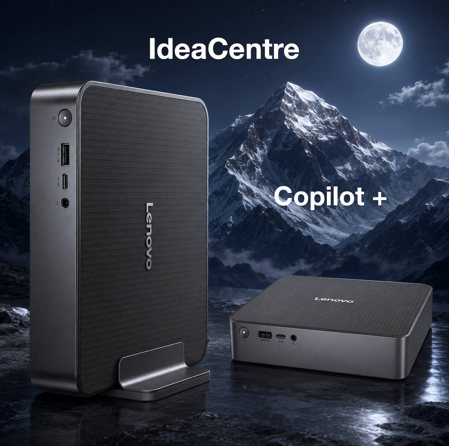 IdeaCentre  
Lenovo Copilot +