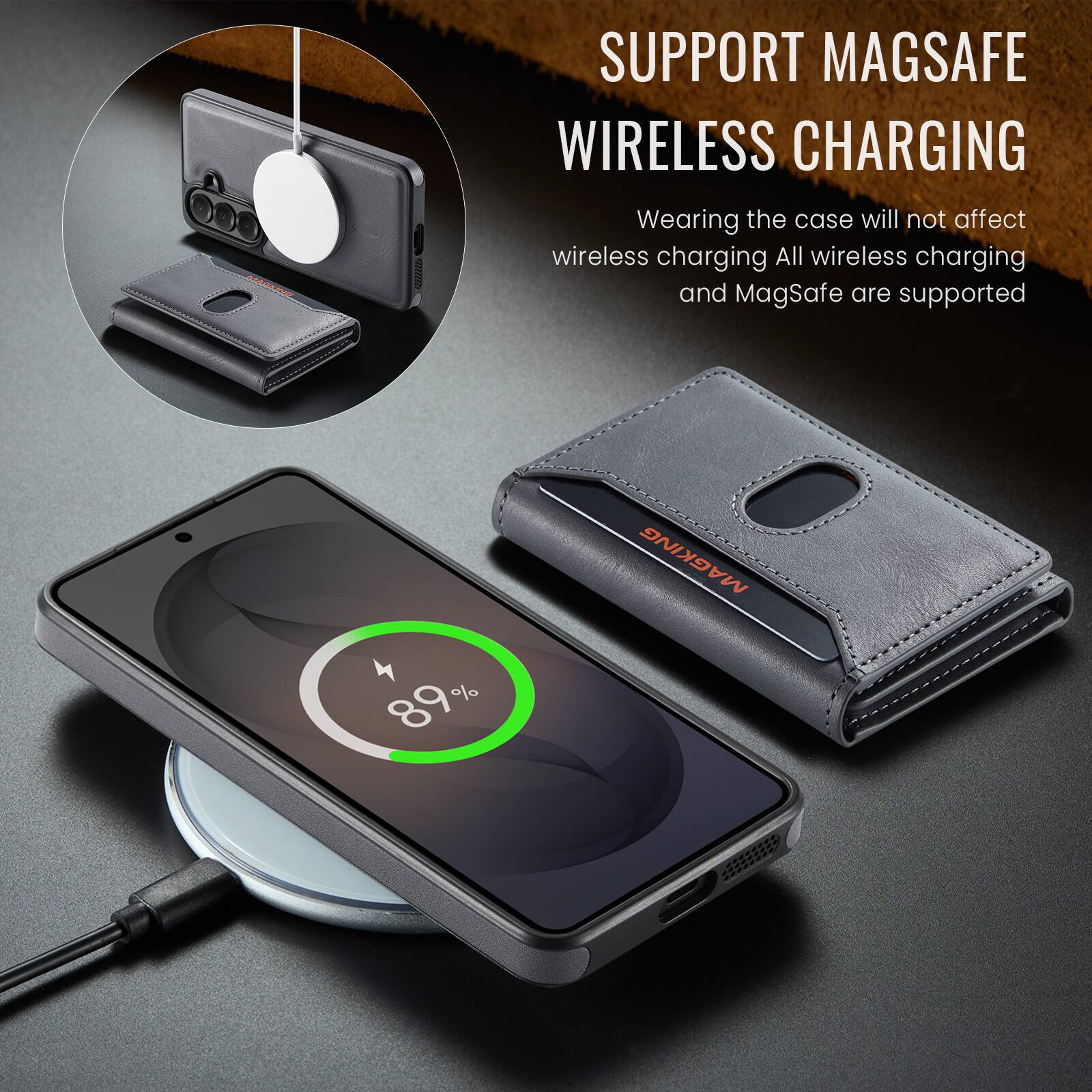 SUPPORT MAGSAFE WIRELESS CHARGING  
Wearing the case will not affect wireless charging. All wireless charging and MagSafe are supported.  
89%